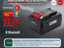 Lidl PARKSIDE Batterie smart offre