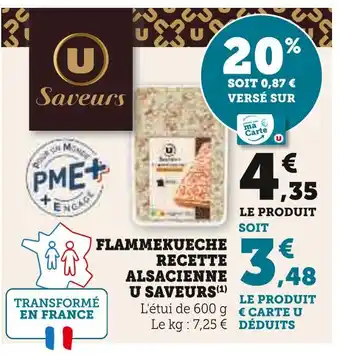 Super U U SAVEURS Flammekueche Recette Alsacienne offre