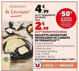 Super U Fromagerie de l'Abbaye de Vergaville Raclette Aromatisée offre