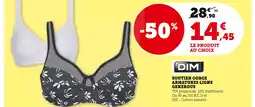 Super U DIM Soutien gorge armatures ligne generous offre