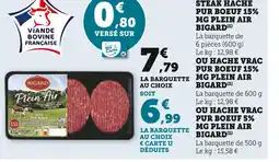 Super U BIGARD Steak hache pur boeuf 15% mg plein air offre