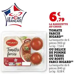 Super U BIGARD Tomate farcie offre