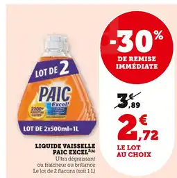 Super U Paic Excel Liquide vaisselle2(a) offre