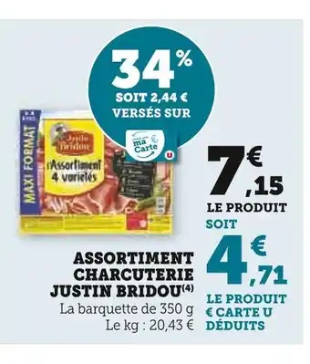 Super U Justin Bridou Assortiment charcuterie offre