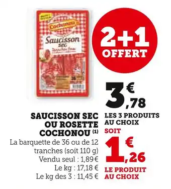 Super U Cochonou Saucisson Sec ou Rosette offre