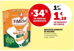 Super U ST MICHEL Biscuits Apéritif St Michel offre