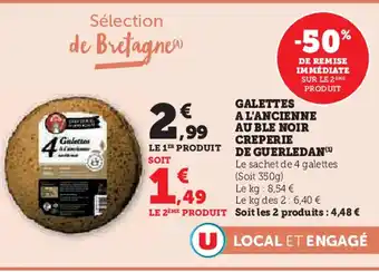 Super U Galettes a l'ancienne auble noir creperie de guerledand offre