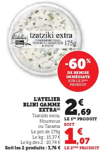 Super U L'ATELIER BLINI Gamme extra offre