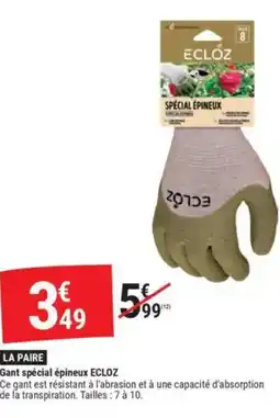 Gamm vert ECLOZ Gant spécial épineux offre