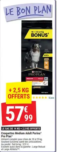 Gamm vert PURINA Croquettes Medium Adult Pro plan offre