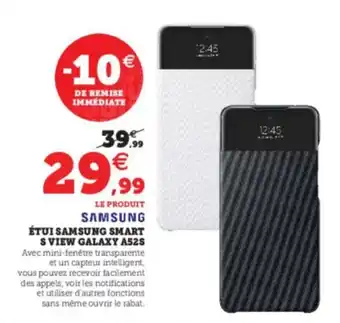 Super U Etui Samsung Smart S View Galaxy A52S offre