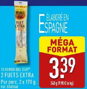 ALDI Tesoros del sur 2 fuets extra offre