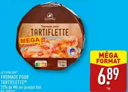 ALDI Le cavalier fromage pour tartiflette offre