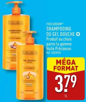 ALDI Evoluderm shampooing ou gel douche offre