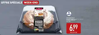 ALDI Desserissimes paris brest offre