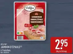 ALDI Délifin jambon d'épaule offre