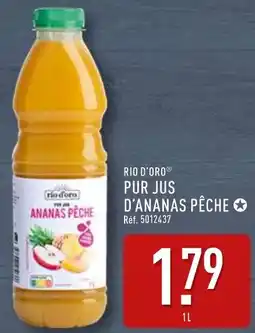 ALDI Rio d'oro pur jus d'ananas pêche offre