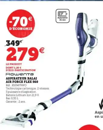 Super U Aspirateur Balai Air Force Flex 560 offre