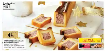 Intermarché Hyper Apéri'Croq Campagnard Maison Monterrat offre