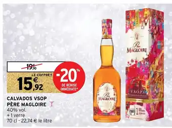 Intermarché Hyper Calvaos Vsop Pére Magloire offre