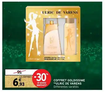 Intermarché Hyper Coffret Goldissime "Ulric De Varens offre
