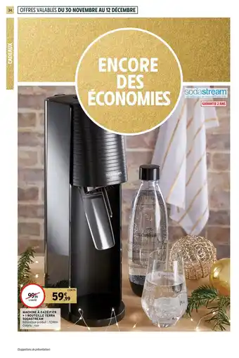 Intermarché Hyper Machine a Gazéifier + 1 Bouteille Terra Sodastream offre