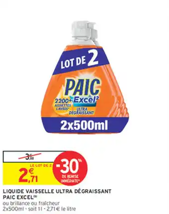 Intermarché Express Liquide vaisselle ultra dégraissant paic excel offre