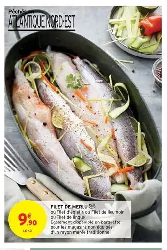 Intermarché Hyper Filet De Merlu offre