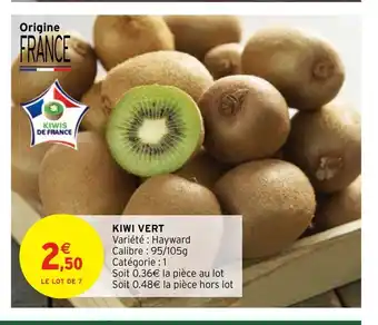 Intermarché Hyper Kiwi Vert offre