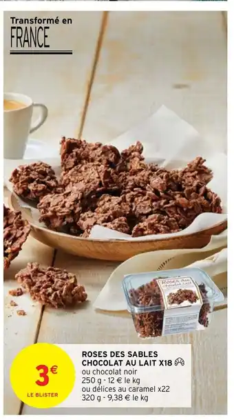 Roses Des Sables Chocolat Au Lait X18