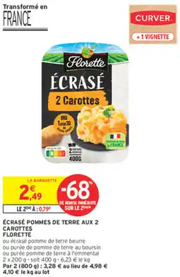 Intermarché Express Écrasé pommes de terre aux 2 carottes florette offre