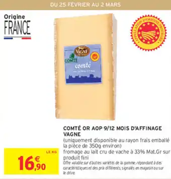 Intermarché Express Comté or aop 9/12 mois d'affinage vagne offre