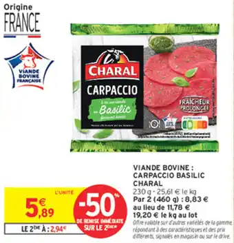 Intermarché Express Viande bovine: carpaccio basilic charal offre