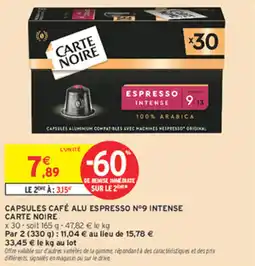 Intermarché Express Capsules café alu espresso nº9 intense carte noire offre