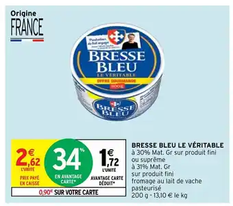 Intermarché Hyper Bresse Bleu Le Véritable offre