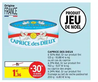 Intermarché Hyper Caprice Des Dieux offre
