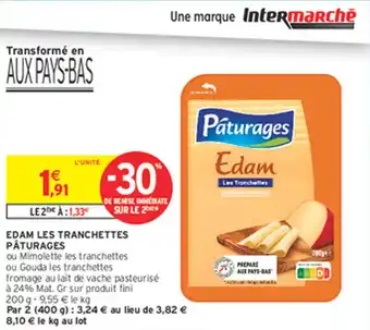 Intermarché Express Edam les tranchettes pâturages offre