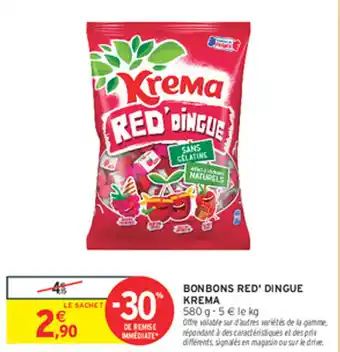 Intermarché Express Bonbons red' dingue krema offre