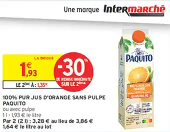 Intermarché Express 100% pur jus d'orange sans pulpe paquito offre