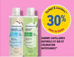 E.Leclerc Parapharmacie Gamme capillaires naturels et bio et coloration natessance offre