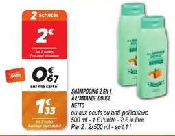 Netto NETTO Shampooing 2 en 1 à l'amande douce offre