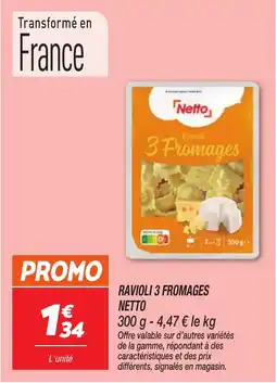 Netto NETTO Ravioli 3 fromages offre