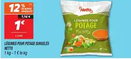 Netto NETTO Légumes pour potage surgelés offre