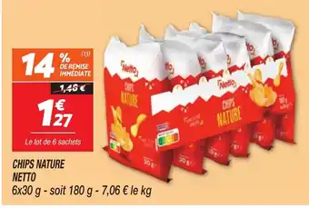 Netto NETTO Chips nature offre