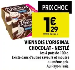 Supeco Viennois l'original chocolat - nestlé offre