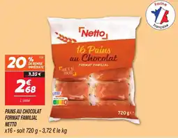 Netto NETTO Pains au chocolat format familial offre