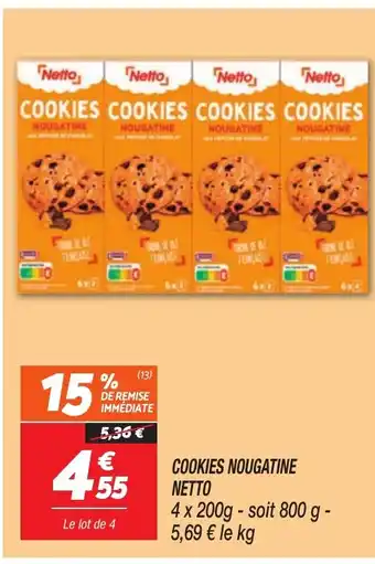 Netto NETTO Cookies nougatine offre