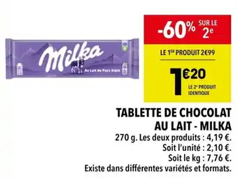 Supeco Tablette de chocolat au lait - milka offre