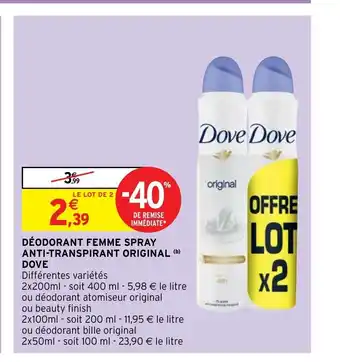 Intermarché Hyper Déodorant Femme Spray Anti-Transpirant Original Dove offre