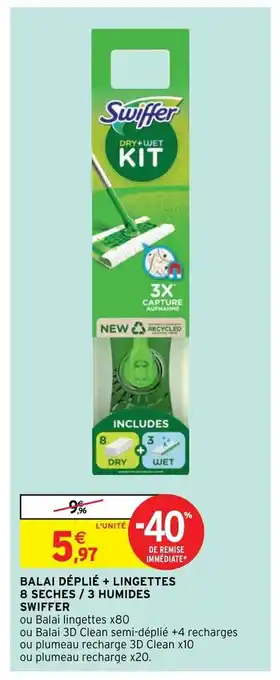 Intermarché Hyper Balai Déplié + Lingettes 8 Seches / 3 Humides Swiffer offre